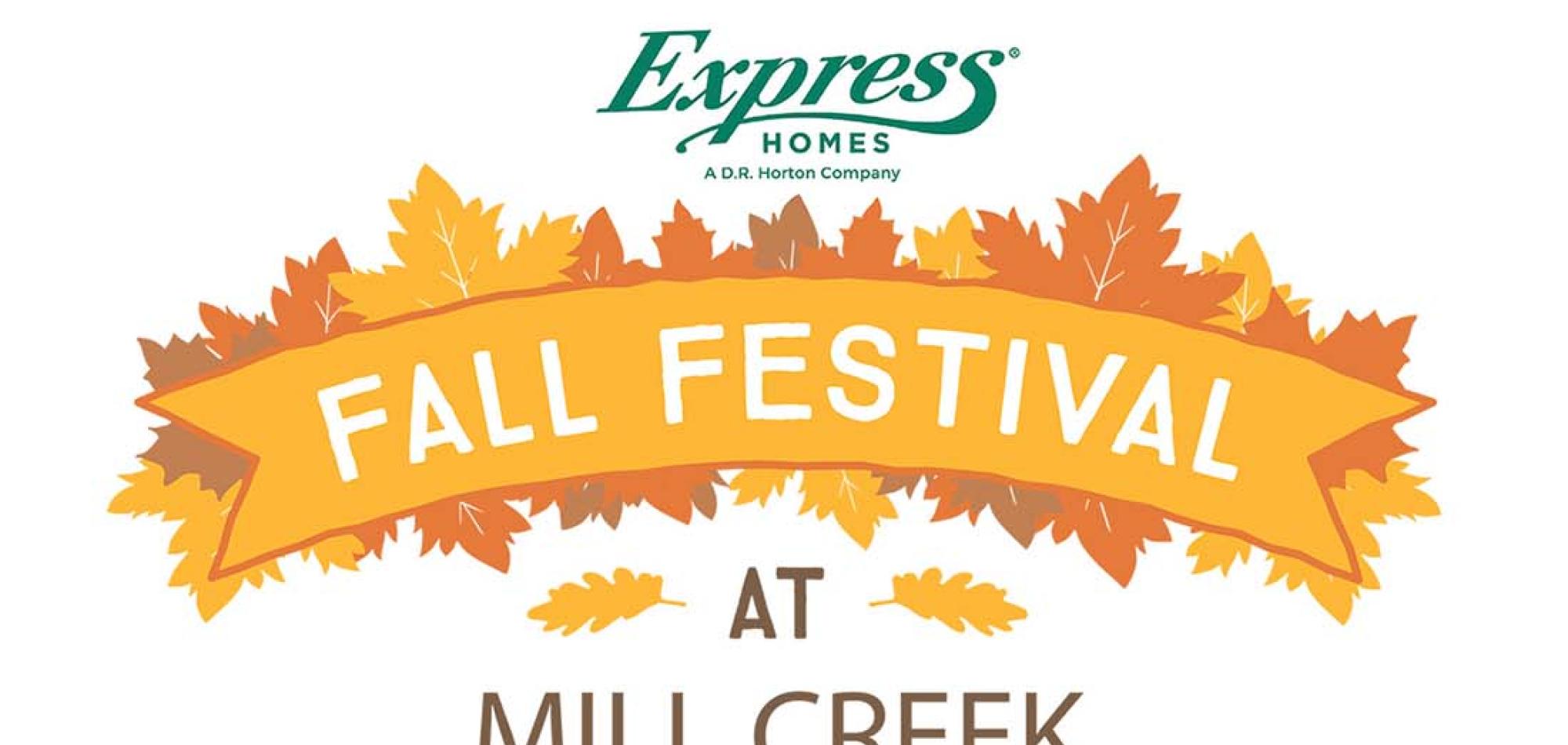 Come Celebrate at the Express Homes Mill Creek Fall Festival